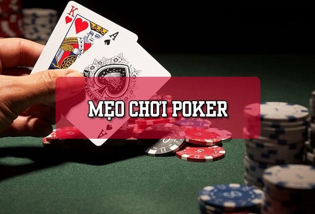 Tuyệt chiêu chơi Poker để trở thành cao thủ trong làng Poker Choi-Poker-la-gi-